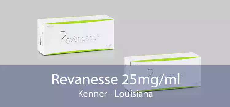 Revanesse 25mg/ml Kenner - Louisiana
